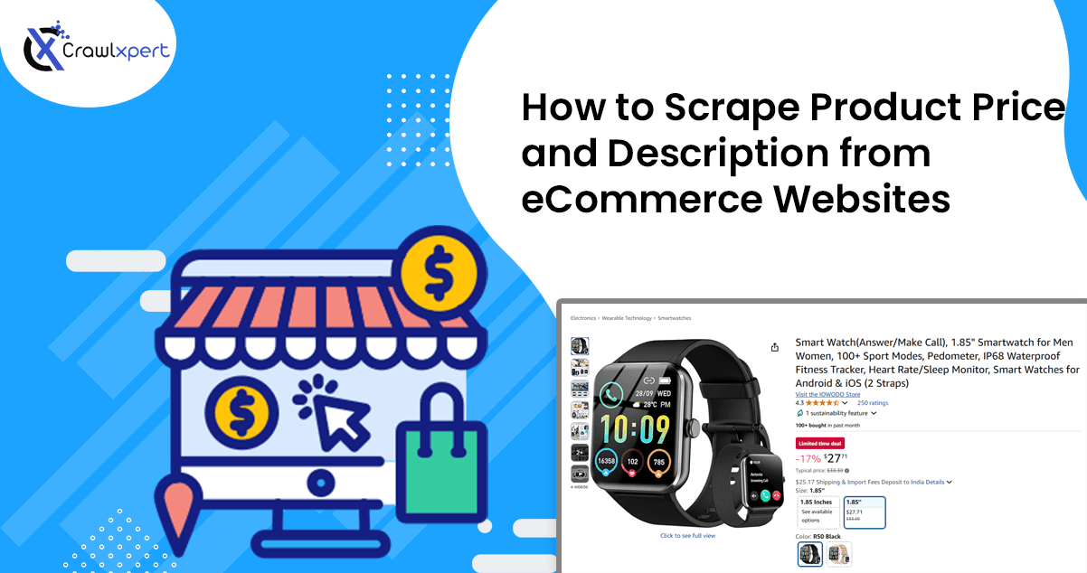 How to Scrape Product Price and Description from eCommerce Websites